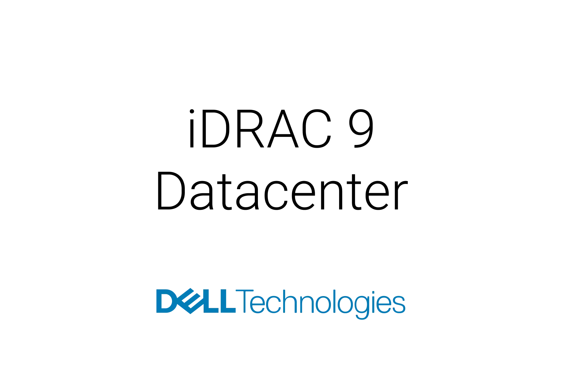 Dell iDRAC 9 Datacenter