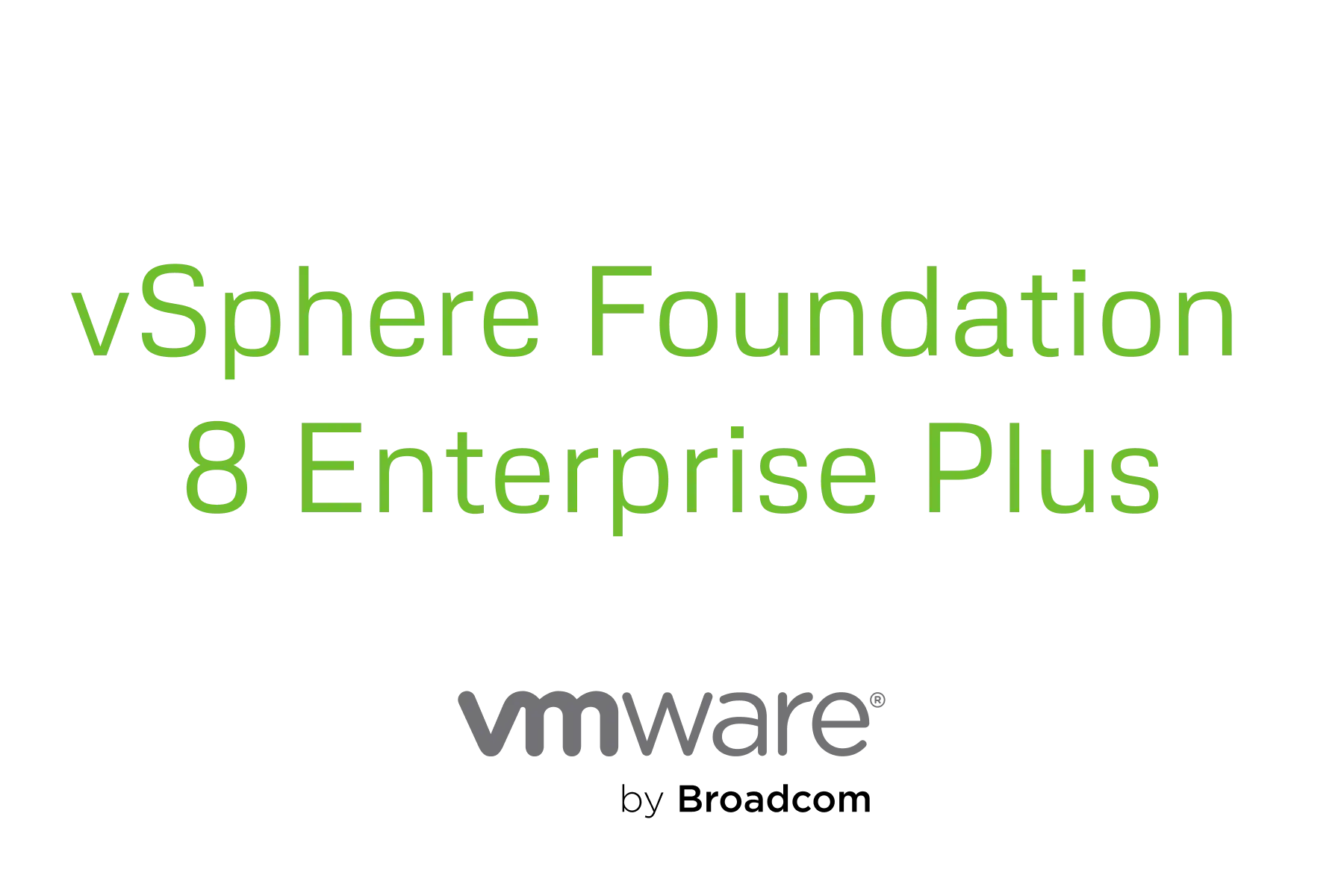 VMware vSphere Foundation 8 Enterprise Plus